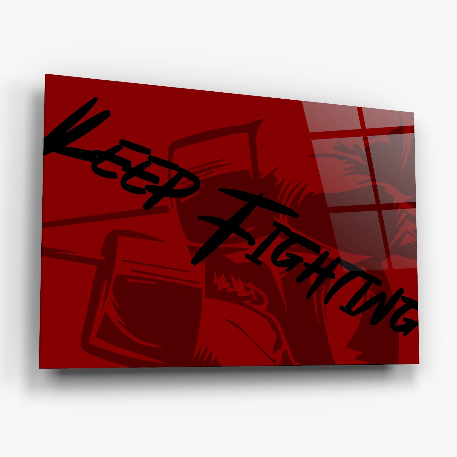 Üvegkép Keep Fighting mockup 6